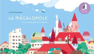 La Mégalopole Une histoire à lire à la verticale