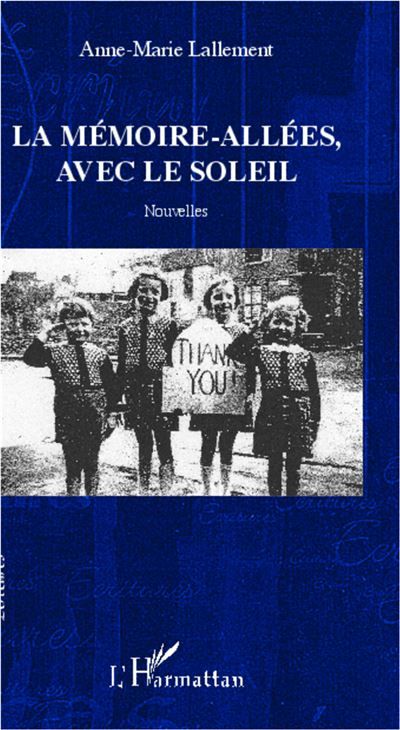 La mémoire-allées, avec le soleil Nouvelles