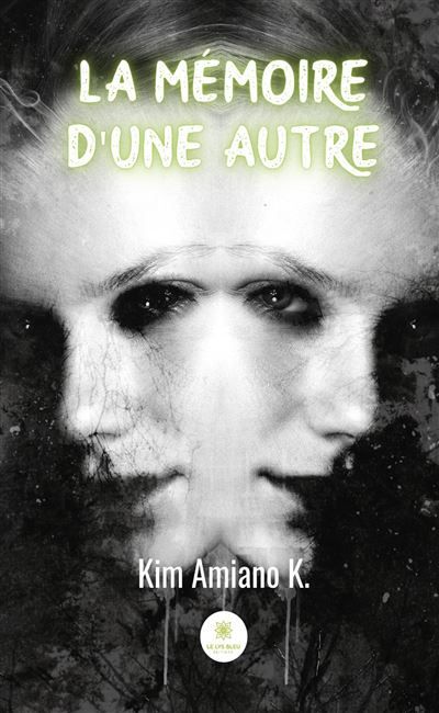 La mémoire d'une autre