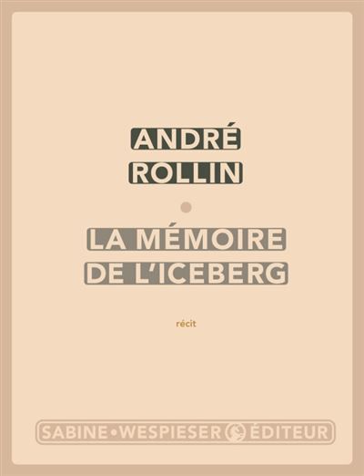 La mémoire de l'iceberg