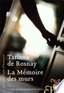 La mémoire des murs