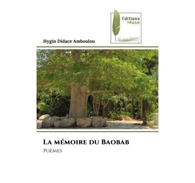 La mémoire du Baobab Poèmes