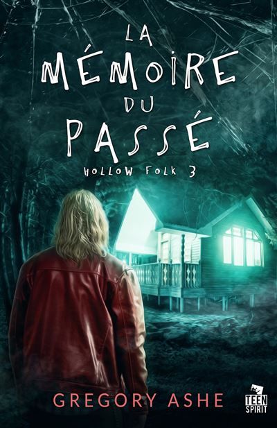 La mémoire du passé Hollow Folk, T3