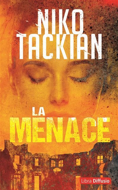 La Menace Édition en gros caractères