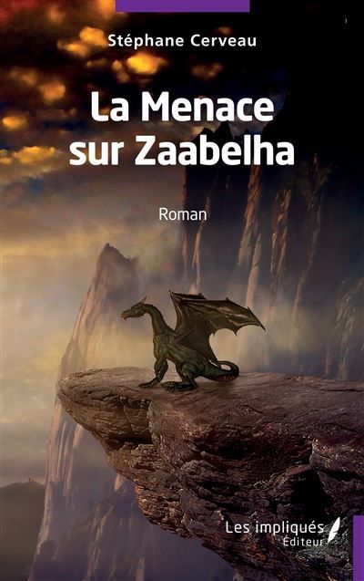 La menace sur Zaabelha Roman