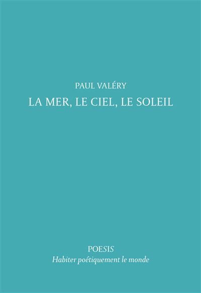La Mer, le Ciel, le Soleil