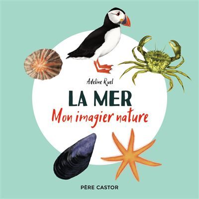 La mer Mon imagier nature
