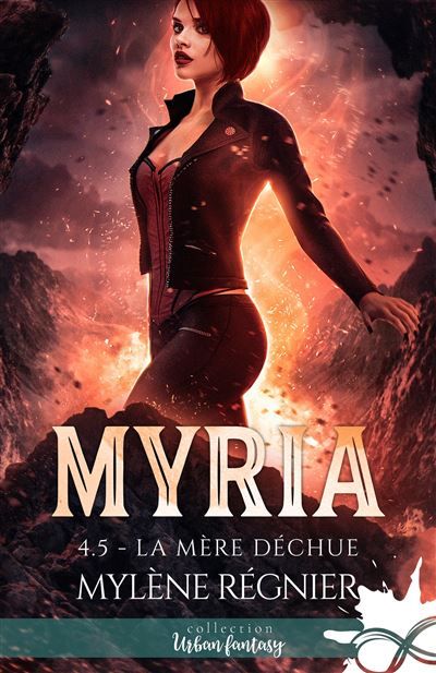 La mère déchue Myria, T4.5