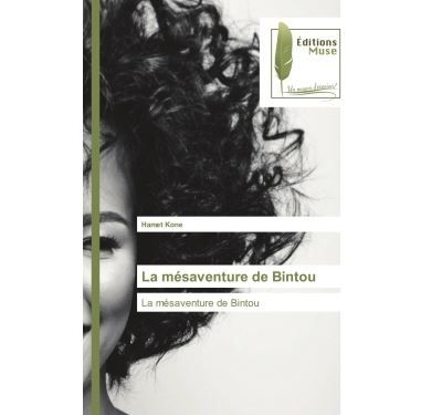 La mésaventure de Bintou