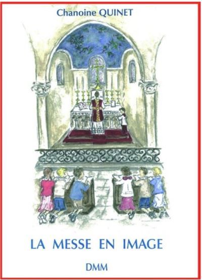 La messe en images