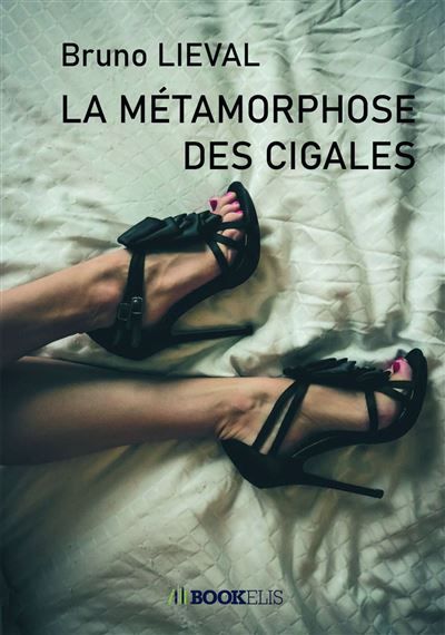La métamorphose des cigales Roman
