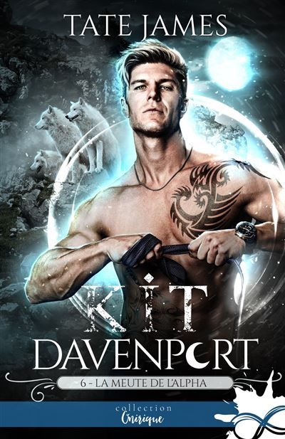La meute de l'alpha Kit Davenport, T6