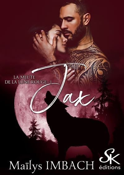 La meute de la lune rouge 1 Jax