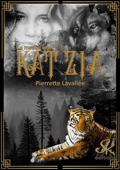 La meute Tiger 1 Katzia