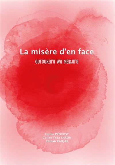 La misère d'en face Oufoukara wa madjira