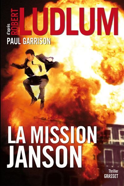 La mission janson Roman traduit de l’anglais (américain) par Florianne Vidal
