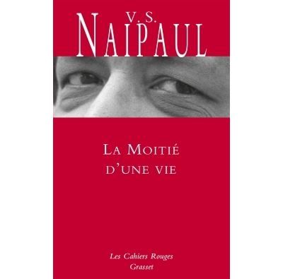 La moitié d'une vie Inédit en Cahiers rouges, traduit de l'anglais par Suzanne Mayoux