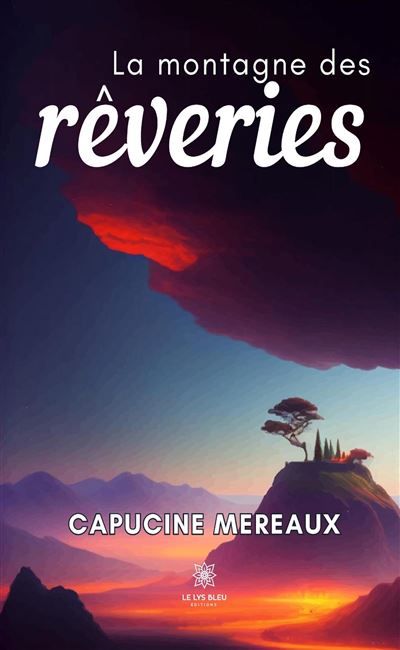 La montagne des rêveries