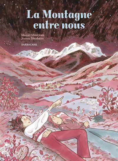 La montagne entre nous - Jeanne Sterkers
