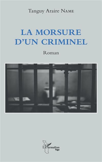 La morsure d'un criminel Roman