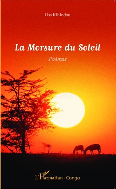 La Morsure du Soleil Poèmes