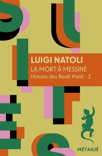 La mort à Messine, tome 2 Histoire de Beati Paoli Tome 2 - Coriolano della Floresta