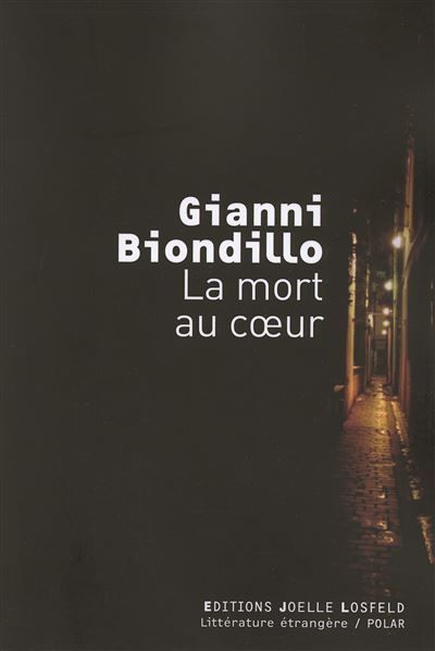 La mort au coeur