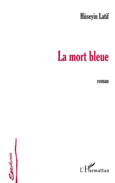 La mort bleue Roman