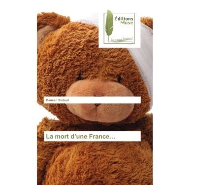 La mort d'une France...
