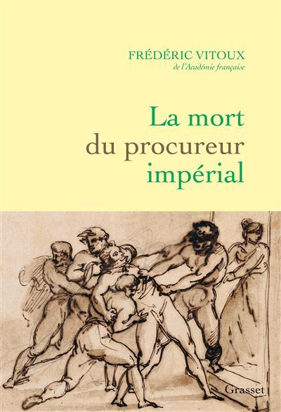 La mort du procureur impérial Latouche et l'affaire Fualdès  -  1817-1818