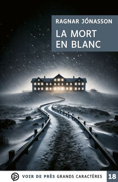 La mort en blanc Grands caractères, édition accessible pour les malvoyants