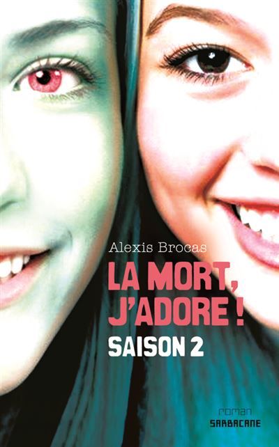 La mort, j'adore ! Saison 2