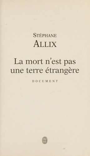 La mort n'est pas une terre étrangère