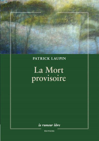 La mort provisoire