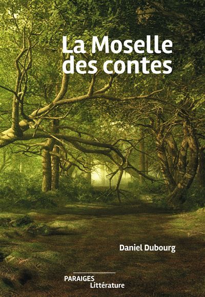 La Moselle des contes