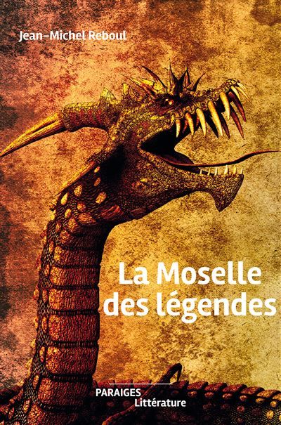 La Moselle des légendes