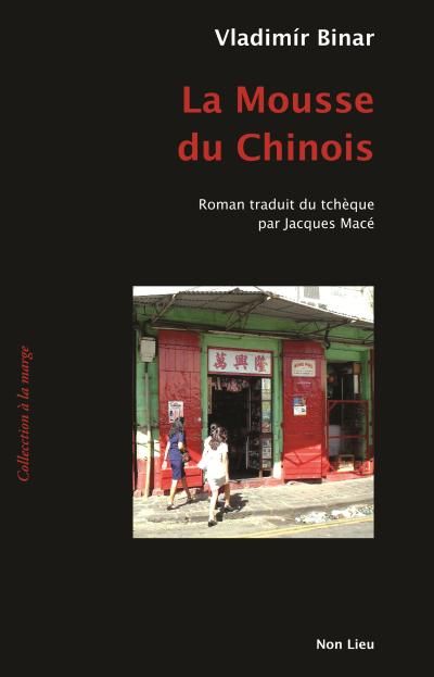 La mousse du chinois
