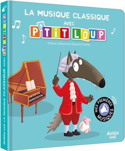 La musique classique avec p'tit loup