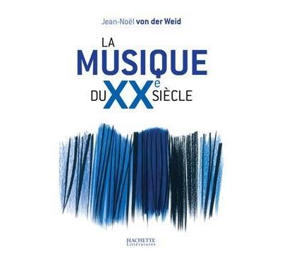 La musique du XXe siècle