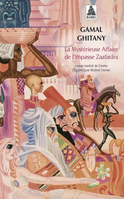 La Mystérieuse Affaire de l'impasse Zaafarâni