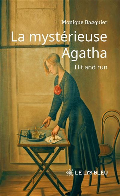 La mystérieuse Agatha Hit and run