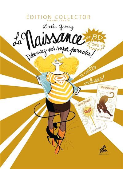 La Naissance en BD - Tome 1 - Edition Collector Découvrez vos super pouvoirs ! 2024