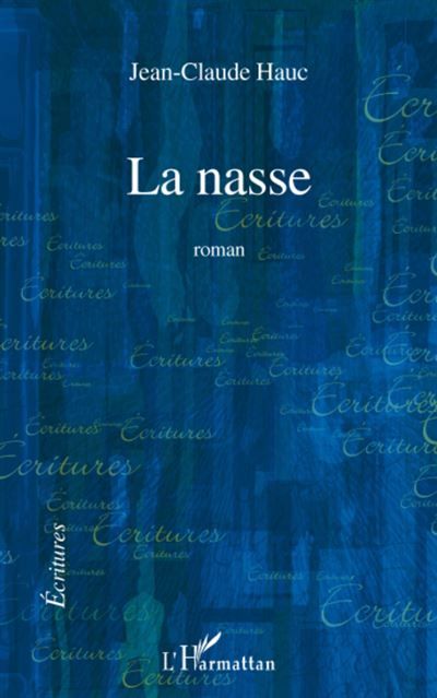 La nasse Roman