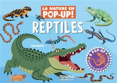 La nature en pop-up - Reptiles
