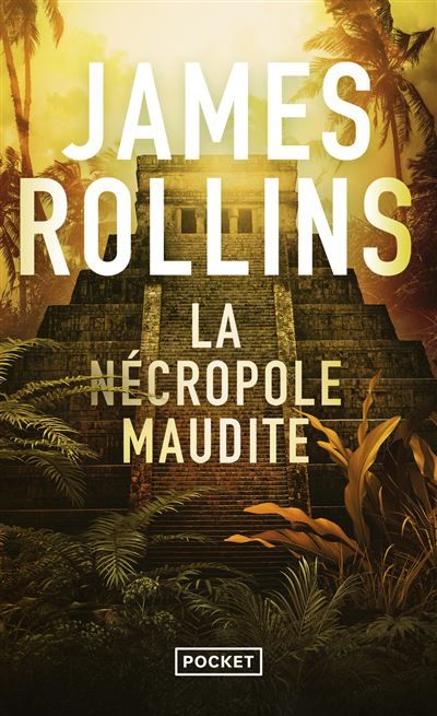 Couverture de La Nécropole maudite par James Rollins
