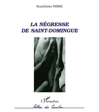 La négresse de Saint-Domingue