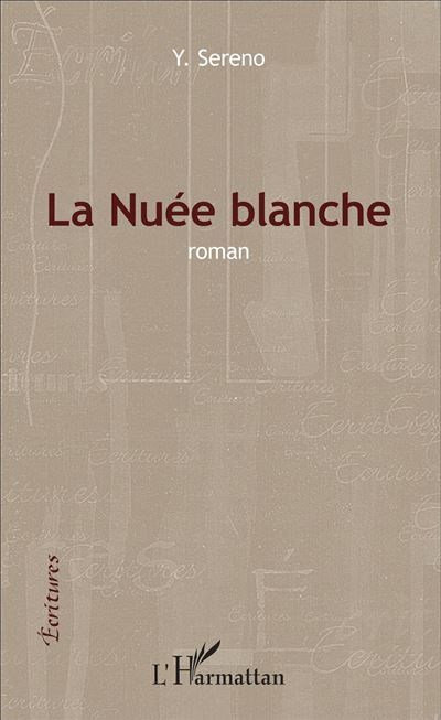 La Nuée blanche Roman
