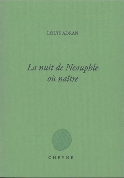 La nuit de neauphle à naître