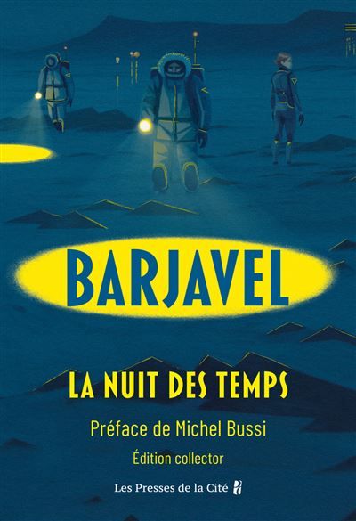La Nuit des temps - Collector