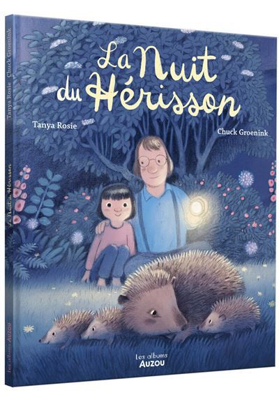 La nuit du hérisson - Chuck Groenink